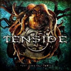 Tenside : Tear Down Your Fears